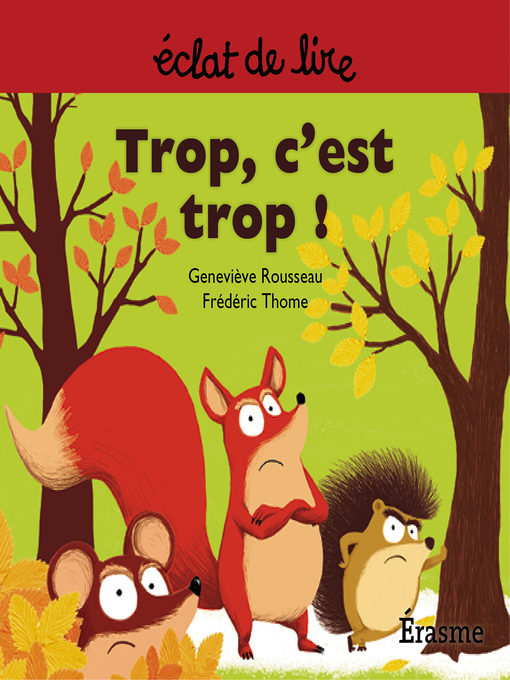 Title details for Trop c'est trop ! by Geneviève Rousseau - Available